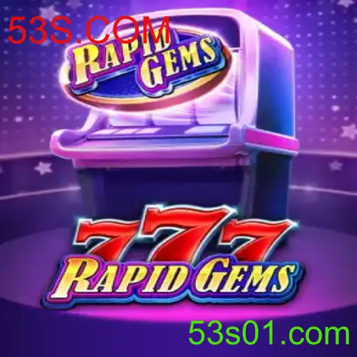 Descubra o Empolgante Jogo RapidGems777