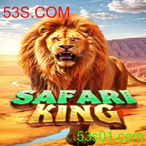 Descubra o Fascinante Mundo de SafariKing no 53S.COM